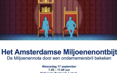 Het Amsterdamse Miljoenenontbijt – De Miljoenennota door een ondernemersbril bekeken